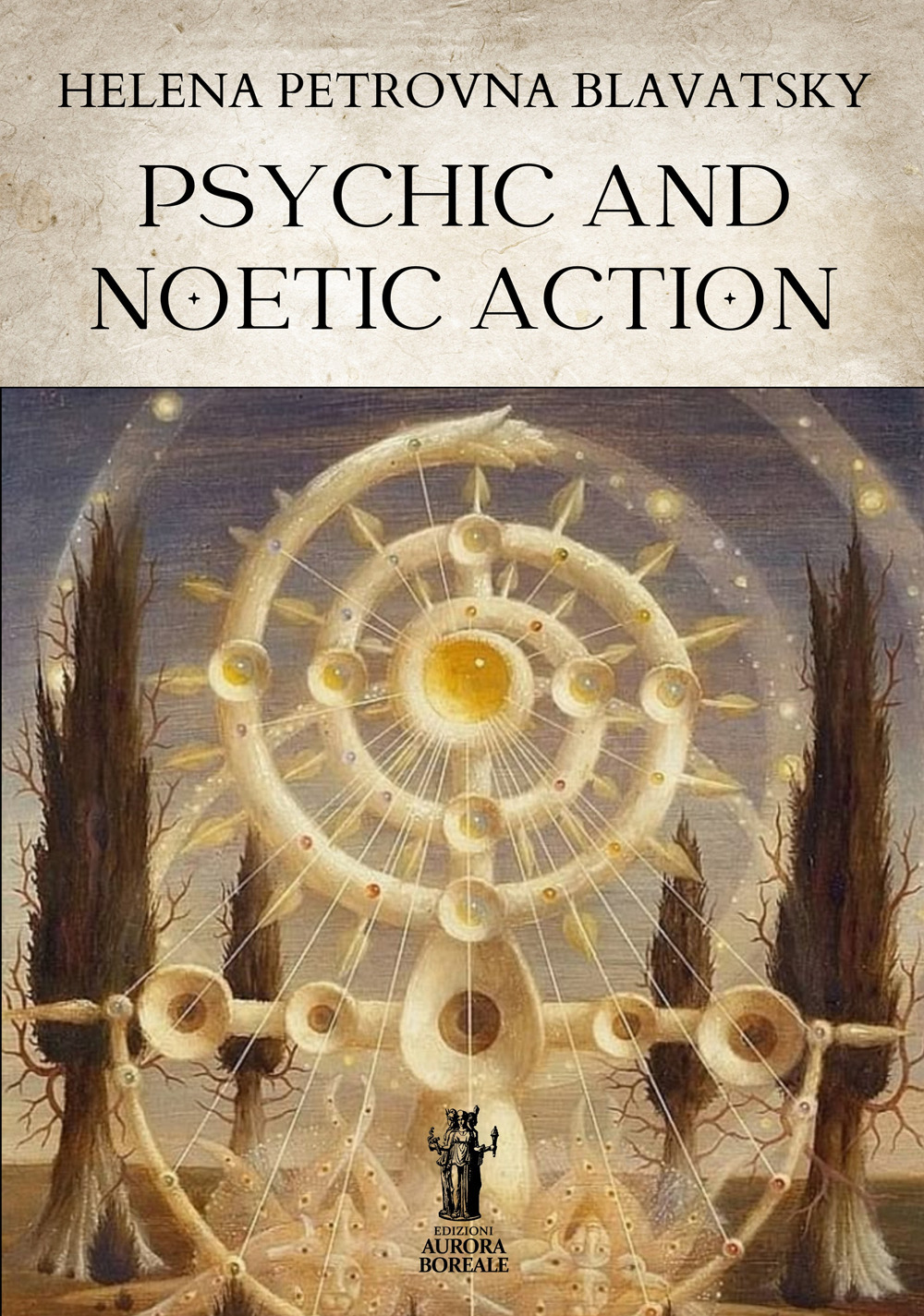 Psychic and noetic action
