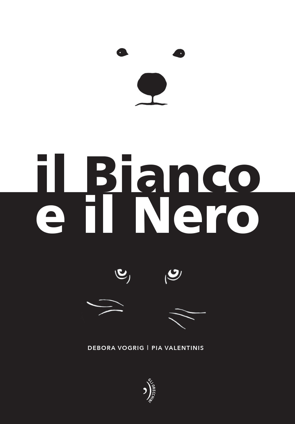 Il Bianco e il Nero. Ediz. a colori