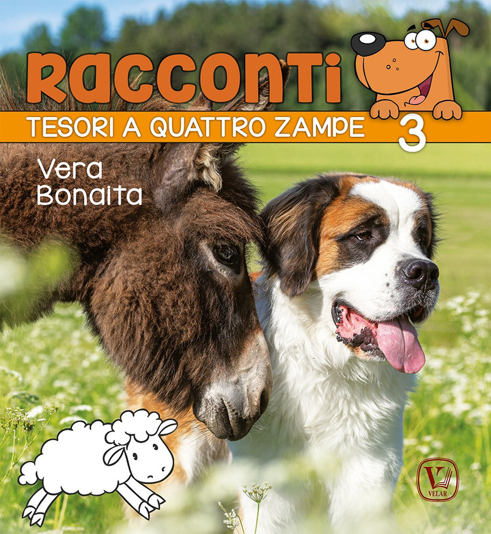 Tesori a quattro zampe. Ediz. illustrata. Vol. 3