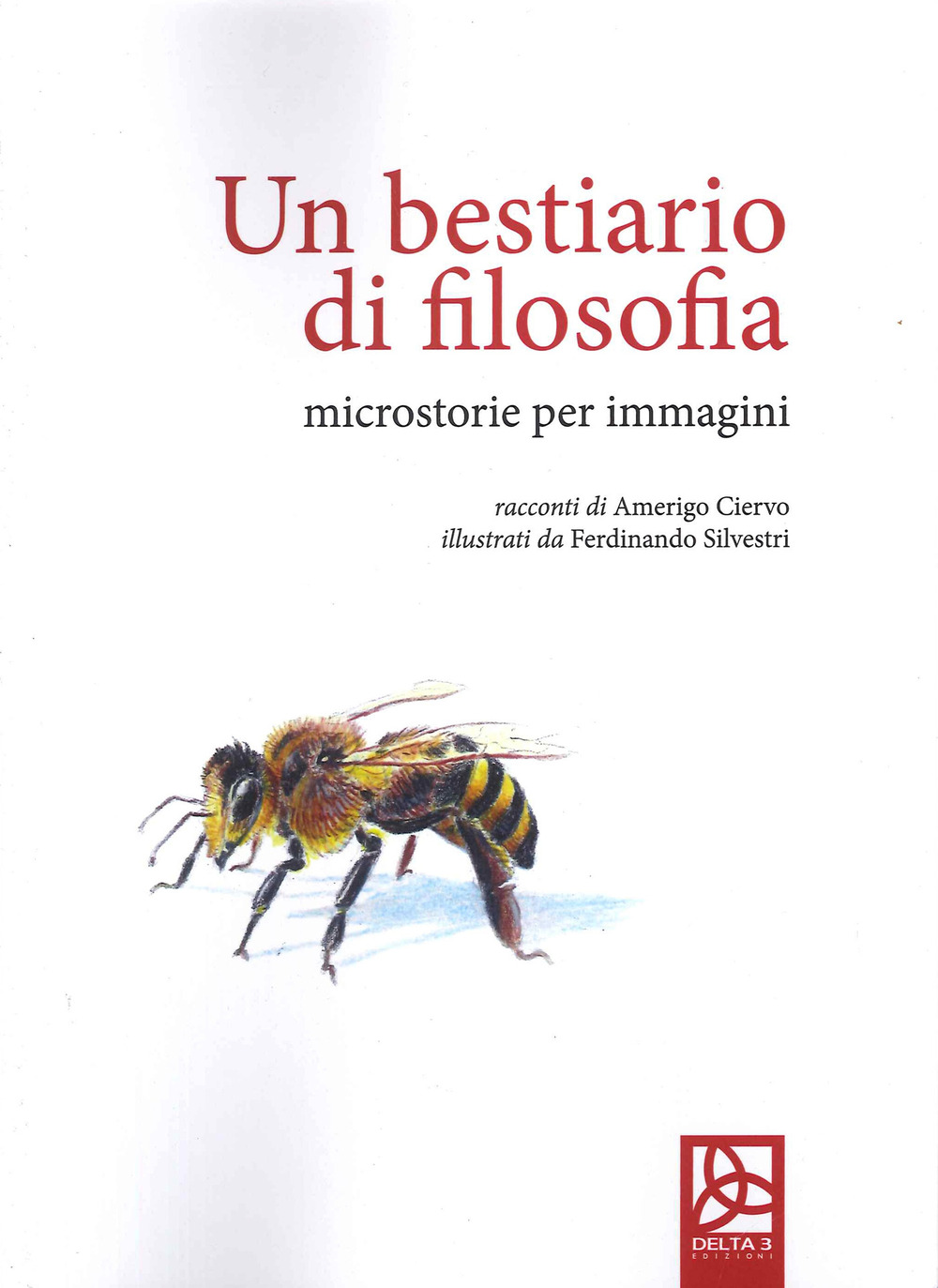 Un bestiario di filosofia. Microstorie per immagini