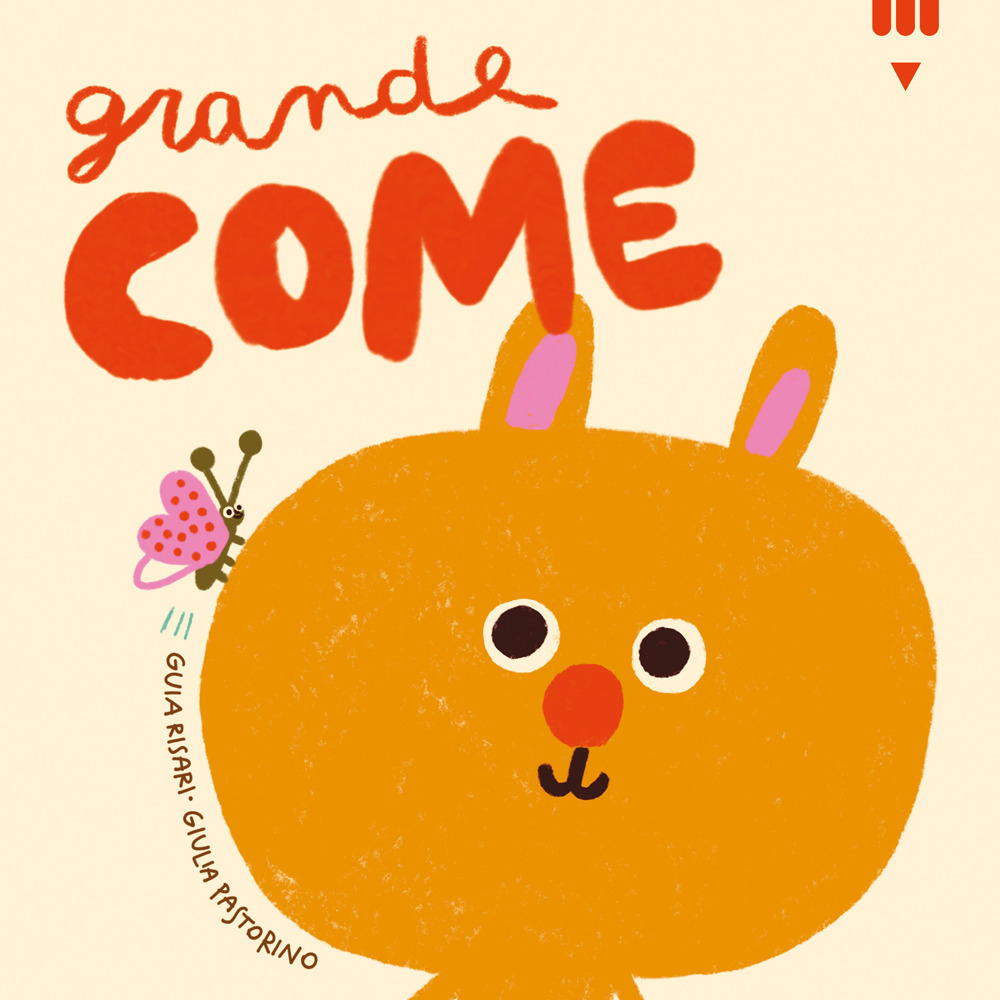 Grande come. Ediz. a colori