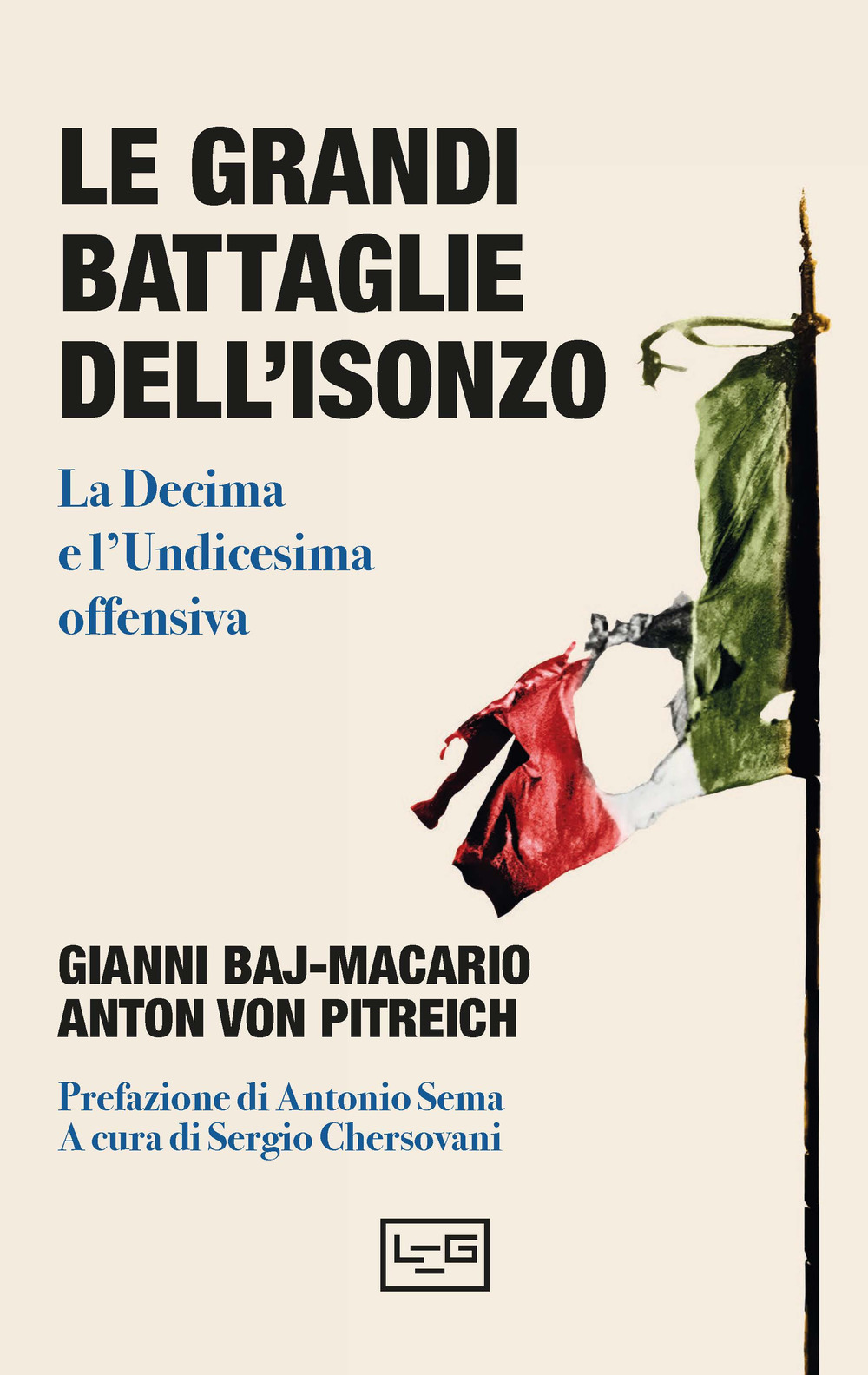 Le grandi battaglie dell'Isonzo