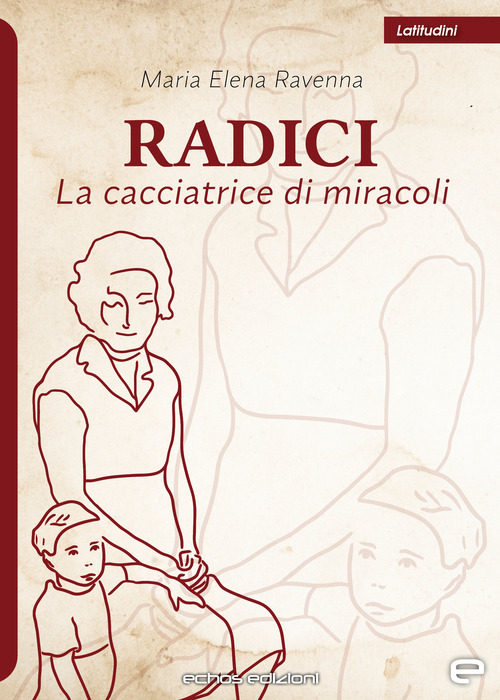 Radici. La cacciatrice di miracoli