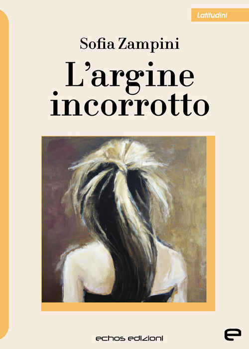 L'argine incorrotto