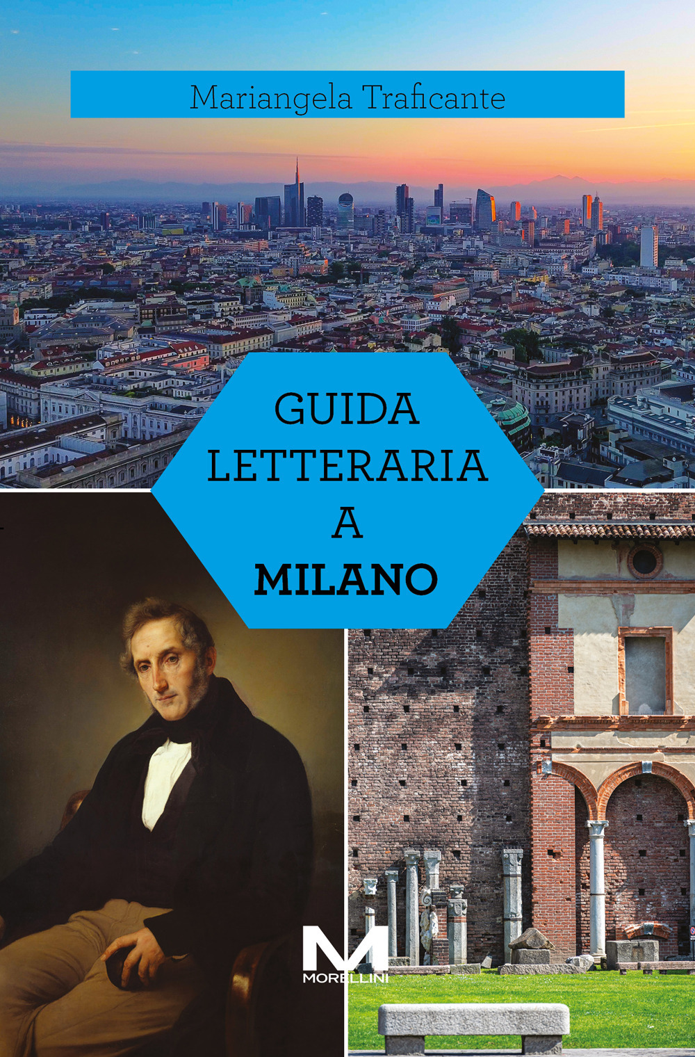 Guida letteraria a Milano. Ediz. illustrata