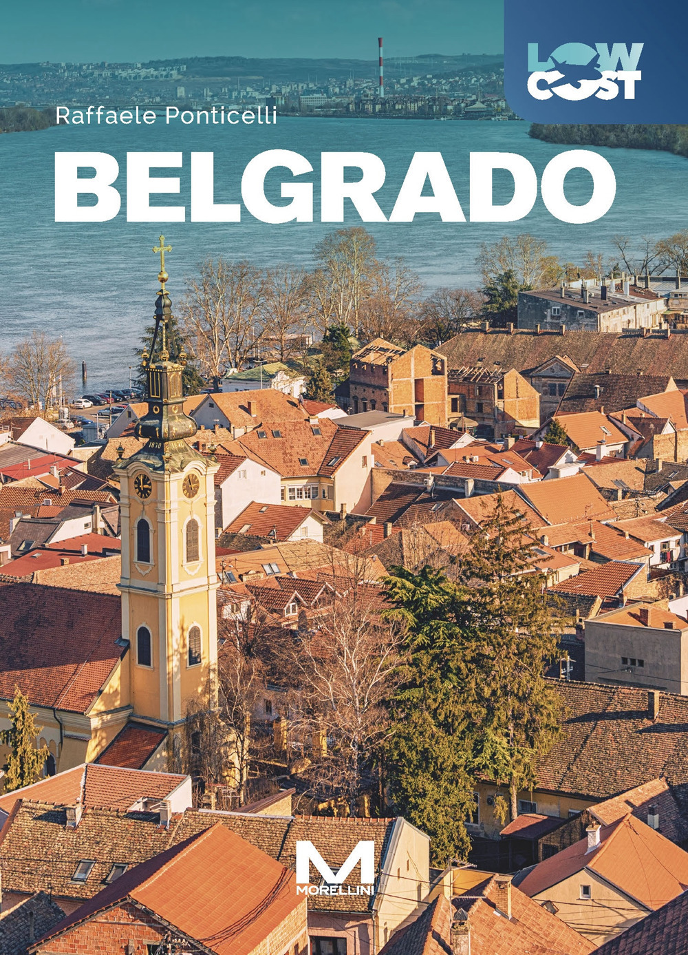 Belgrado. Ediz. a colori