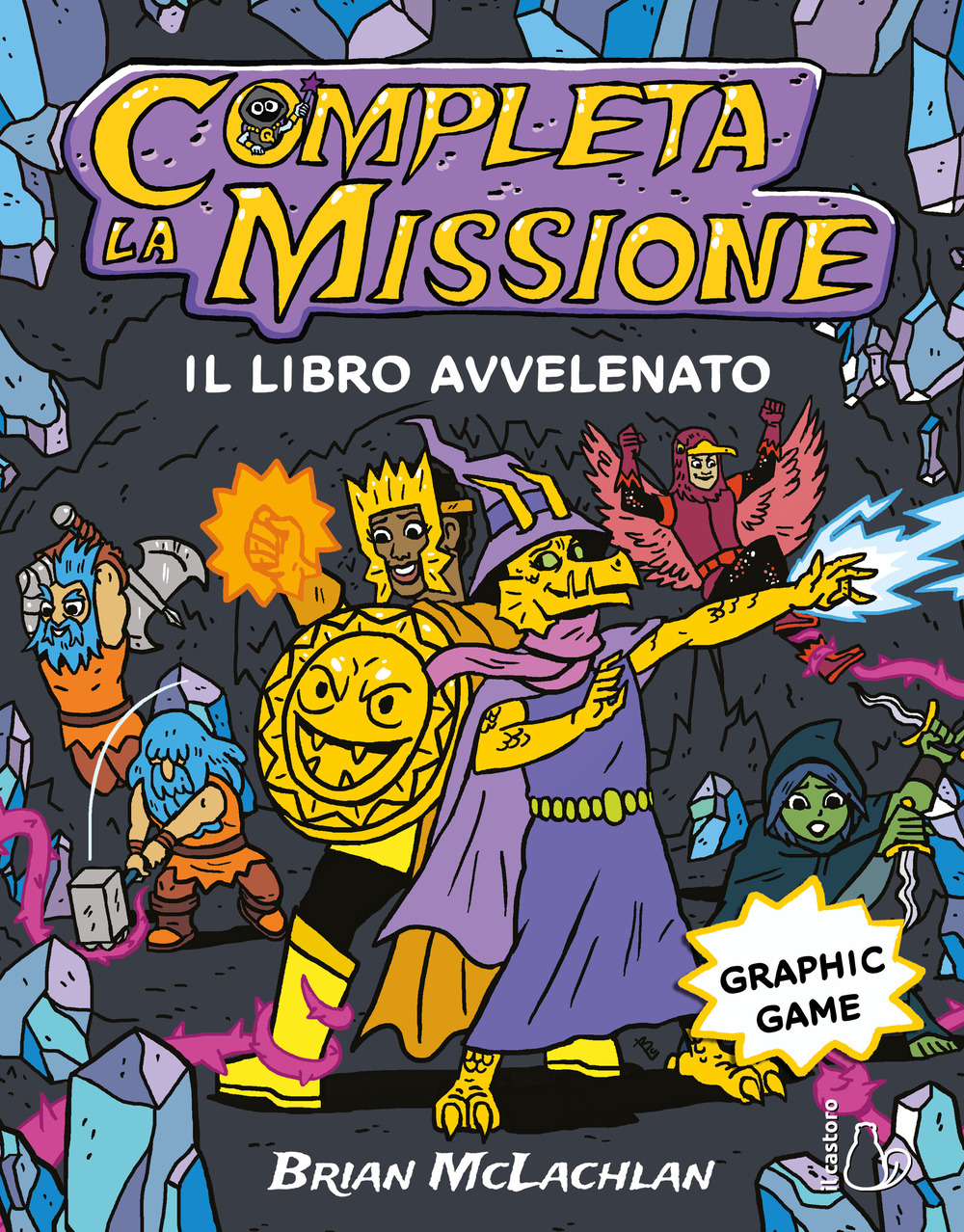 Completa la missione. Il libro avvelenato