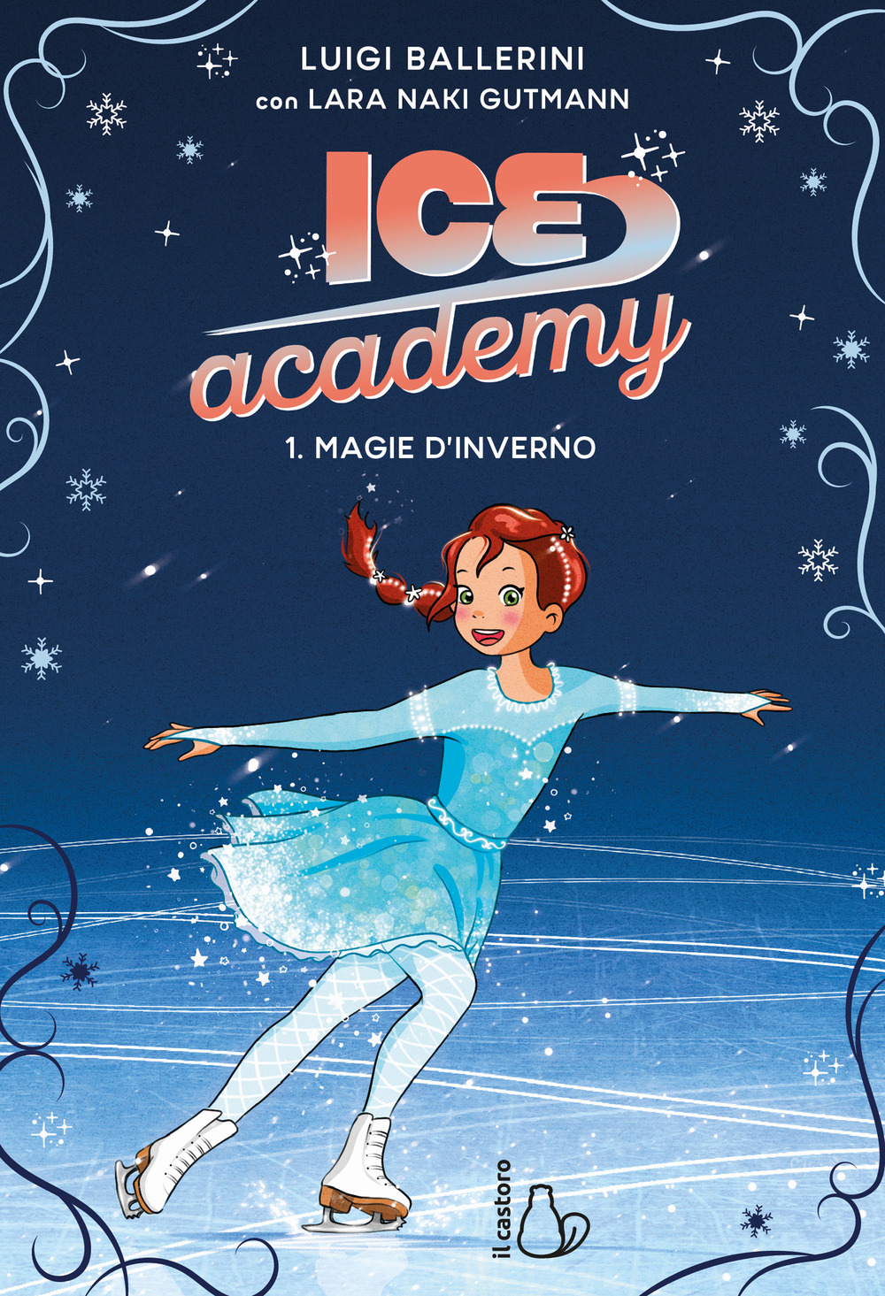 Magie d'inverno. Ice academy. Vol. 1