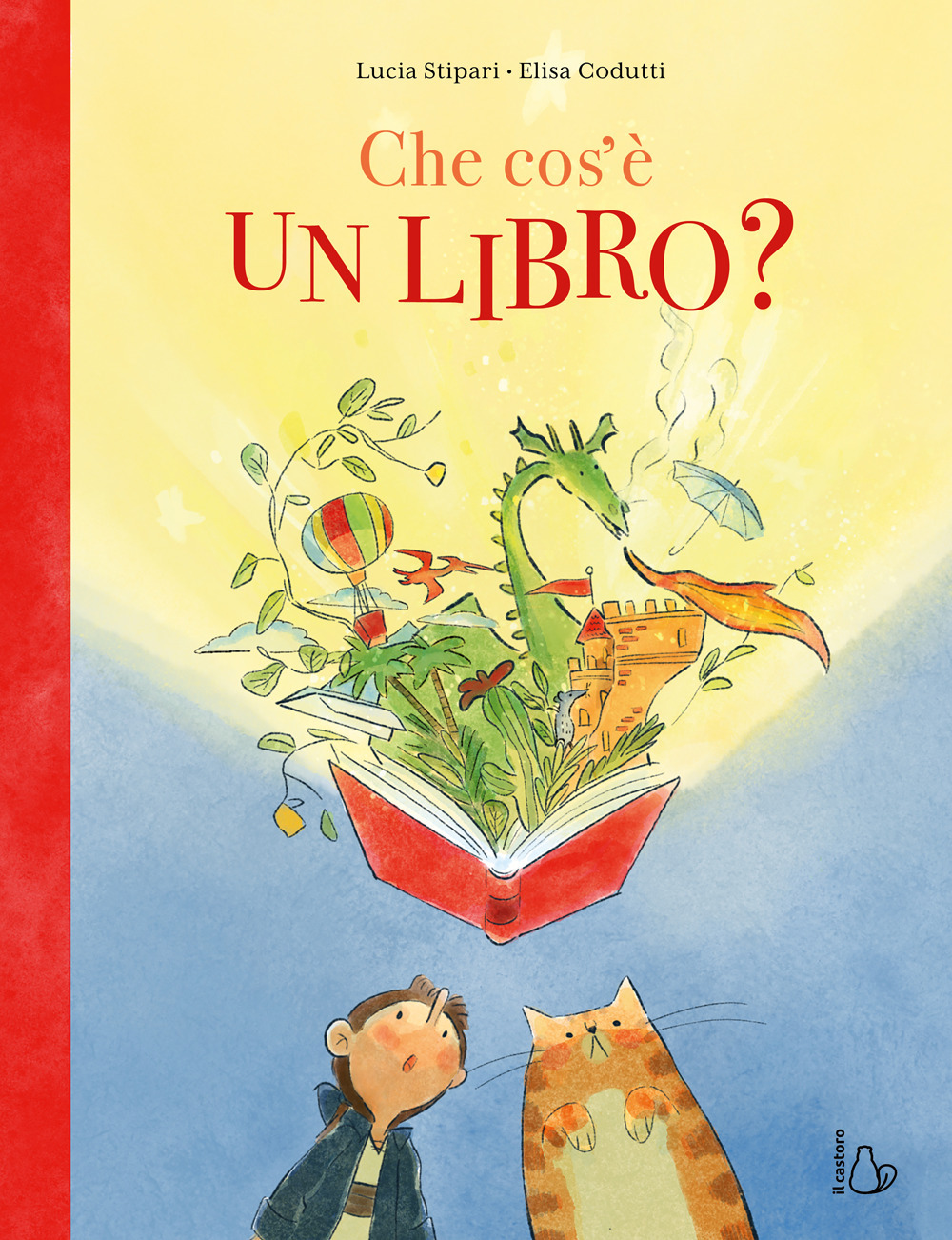 Che cos'è un libro? Ediz. a colori