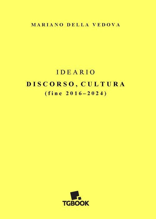 Ideario. Discorso, cultura (fine 2016-2024)