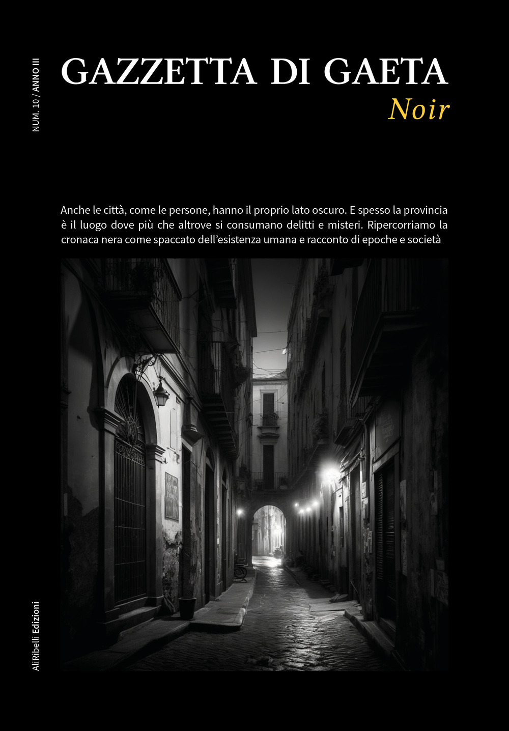 Gazzetta di Gaeta (2023). Vol. 10: Noir