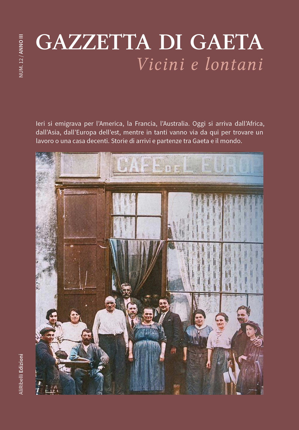 Gazzetta di Gaeta (2023). Vol. 12: Vicini e lontani