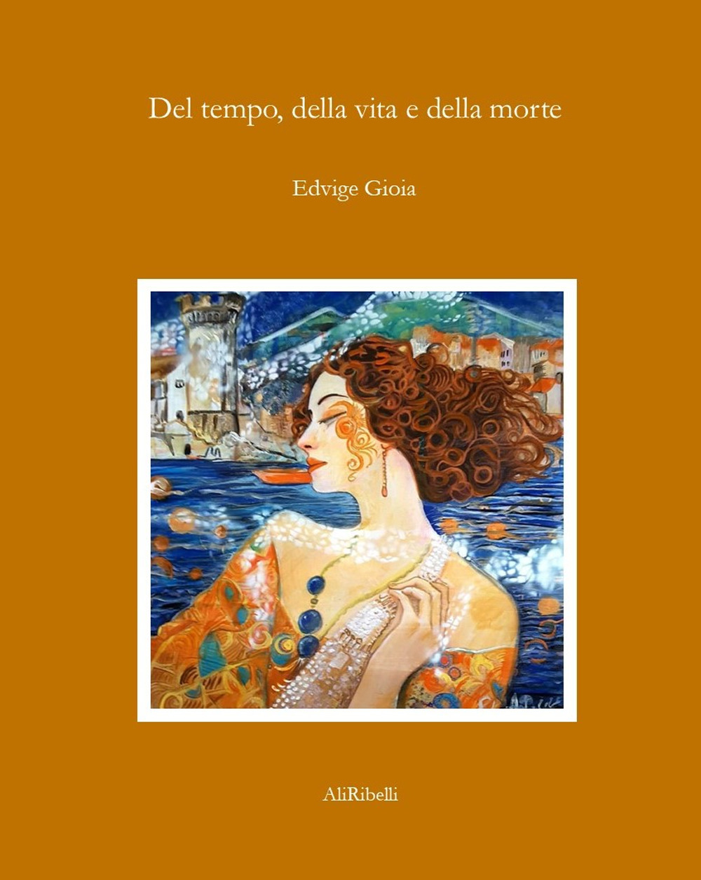 Del tempo, della vita e della morte