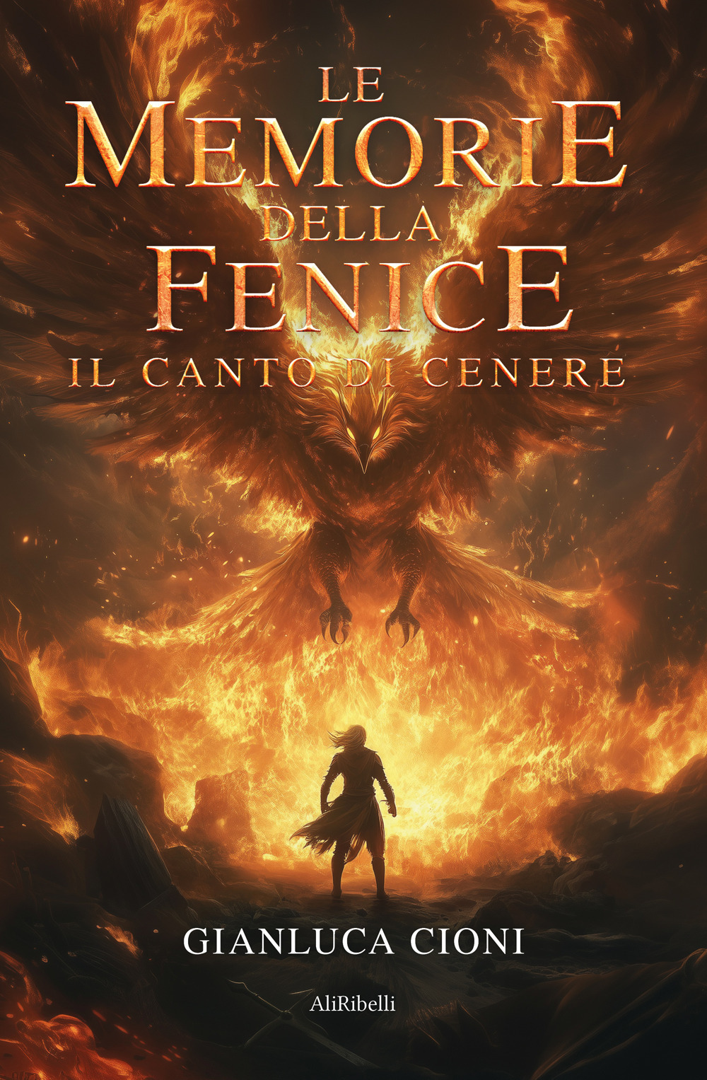 Le memorie della fenice. Il canto di cenere