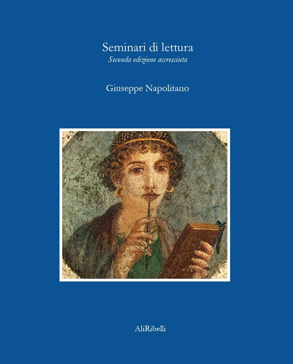 Seminari di lettura. Ediz. ampliata
