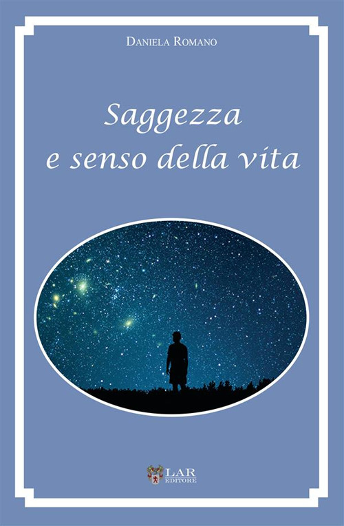 Saggezza e senso della vita