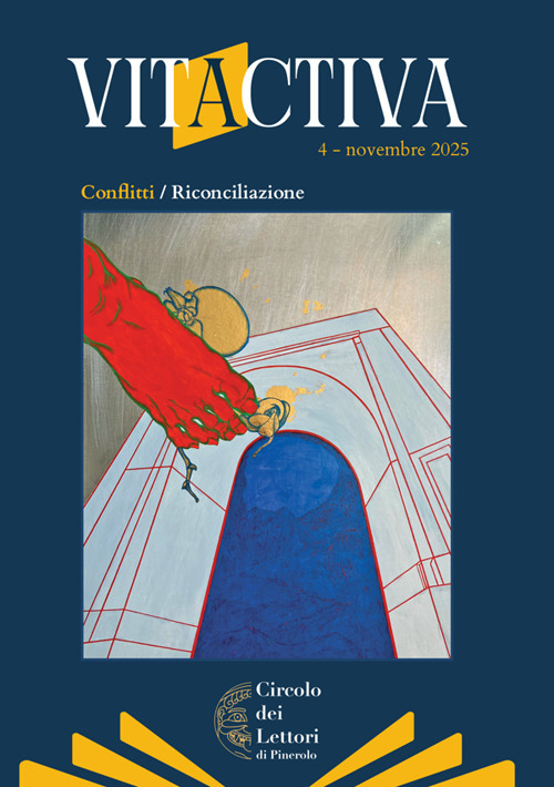 Vitactiva (2025). Vol. 4: Conflitti/riconciliazione