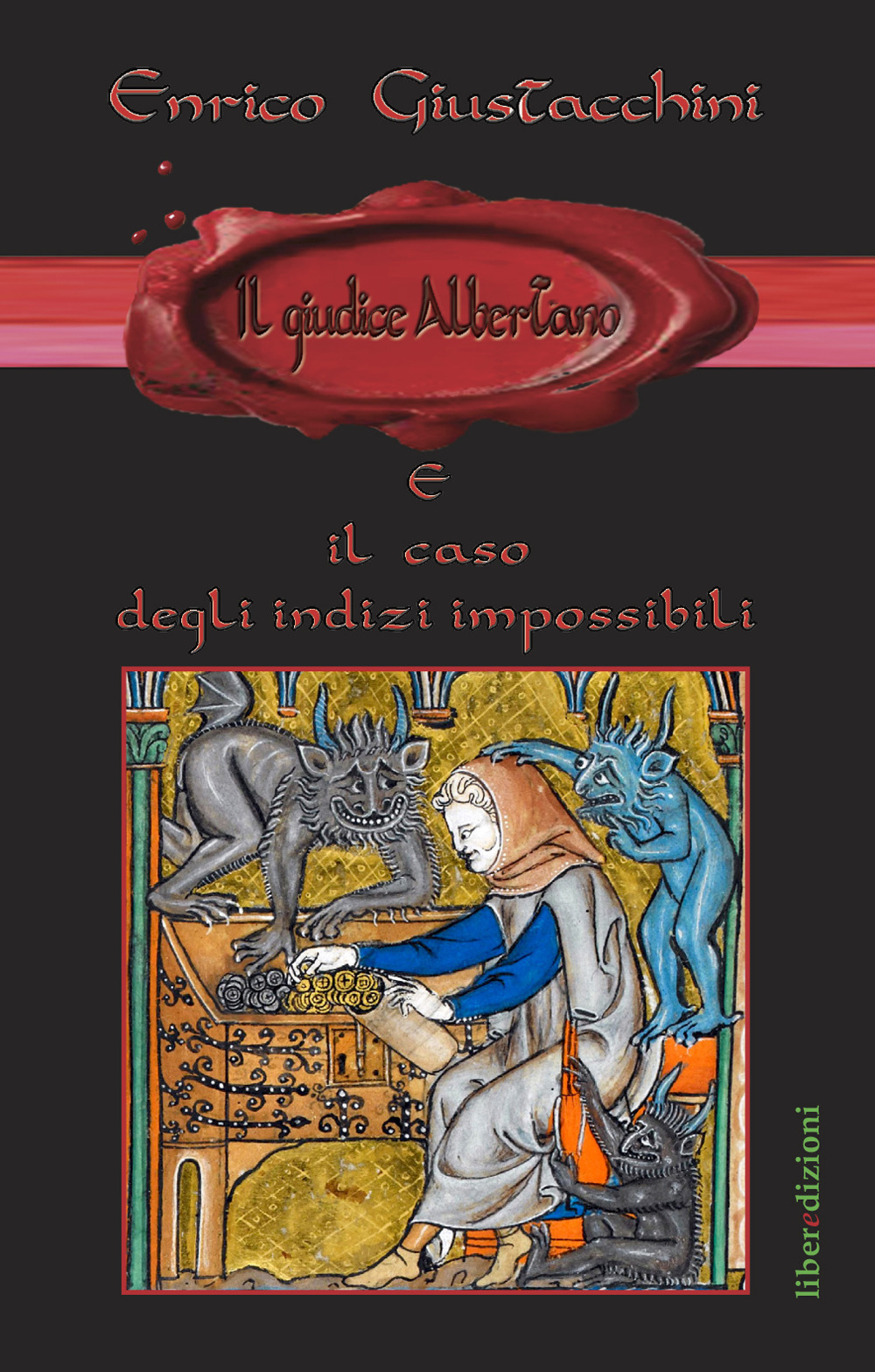 Il giudice Albertano e il caso degli indizi impossibili