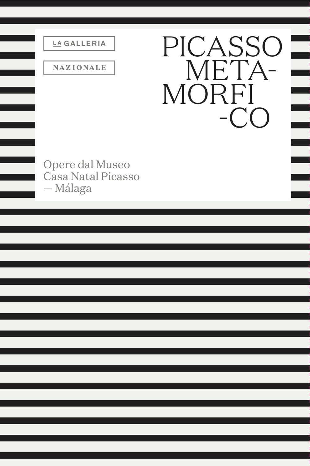 Picasso metamorfico. Opere dal Museo Casa Natal Picasso. Málaga. Testo in spagnolo a fronte