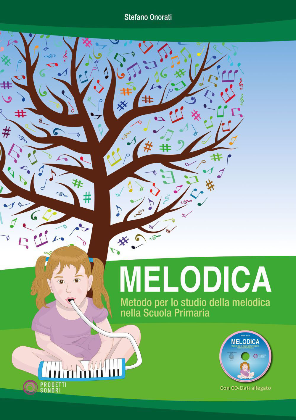 Melodica. Metodo per lo studio della melodica nella Scuola Primaria. Con CD-ROM