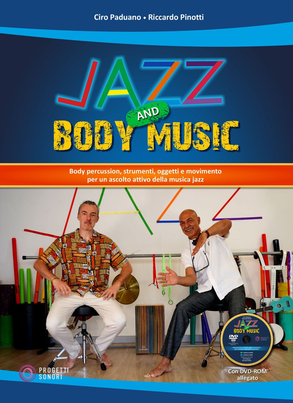 Jazz and body music. Con DVD-ROM