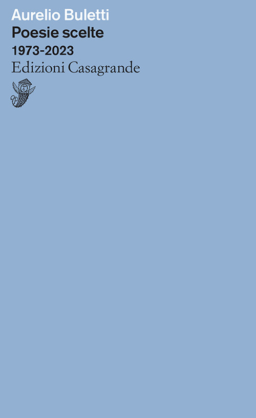 Poesie scelte 1973-2023