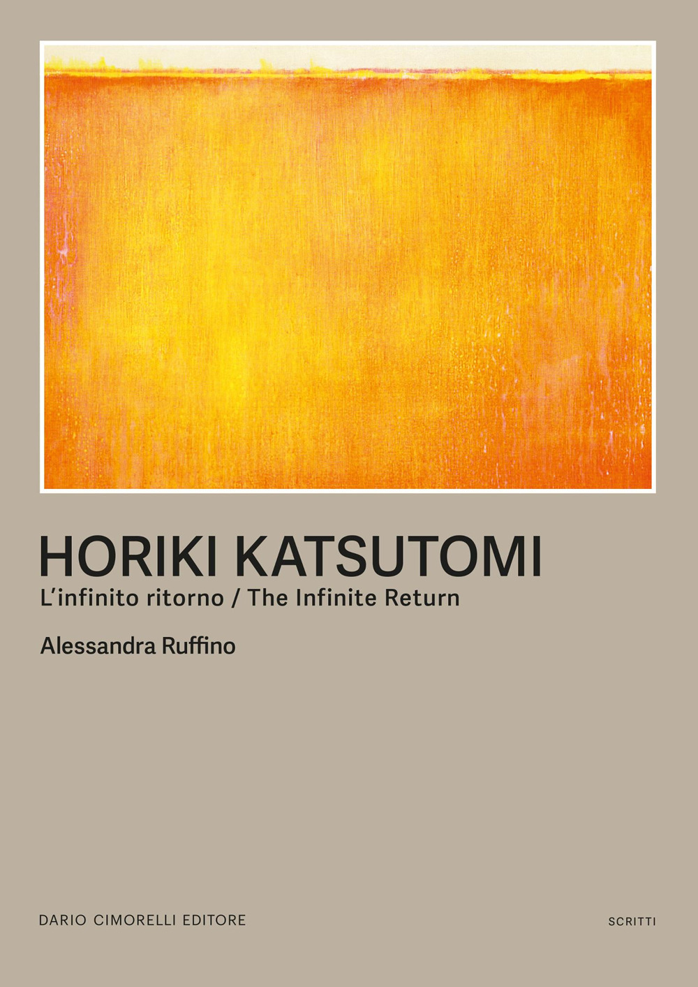 Horiki Katsutomi. L'infinito ritorno