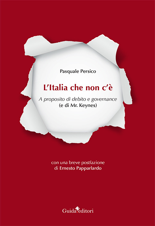 L'Italia che non c'è. A proposito di debito e governance (e di Mr. Keynes)