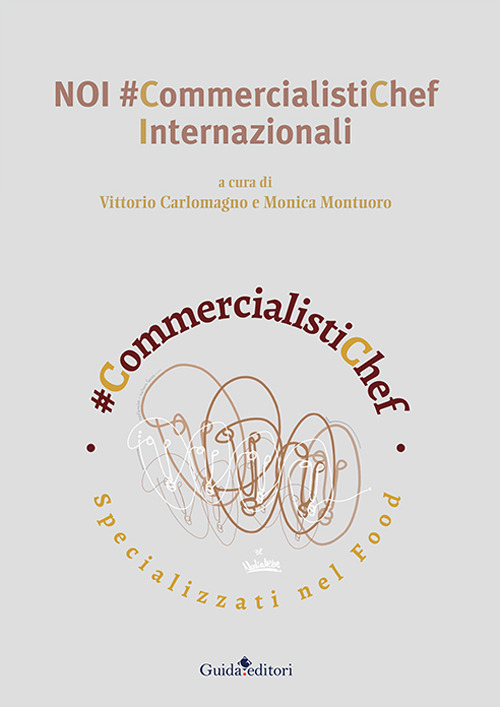 Noi #commercialistichef internazionali