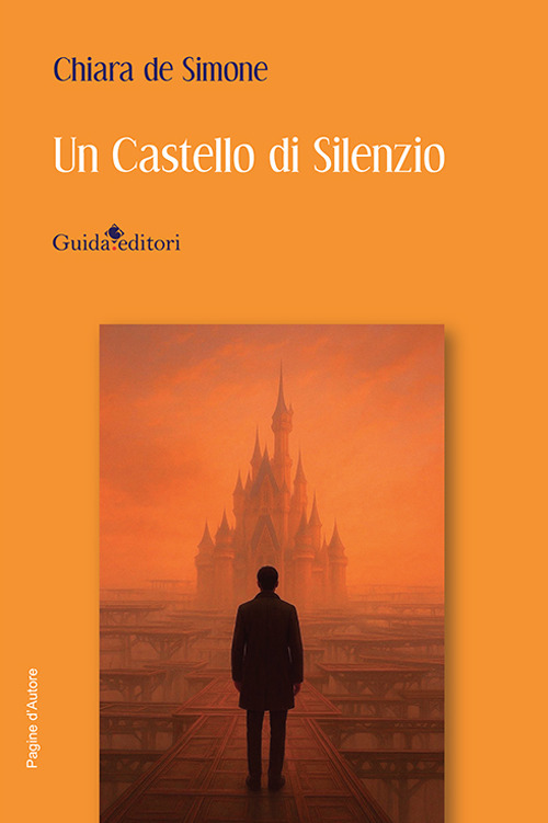 Un castello di silenzio. Nuova ediz.