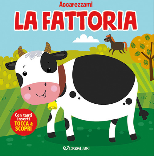 La fattoria. Ediz. illustrata