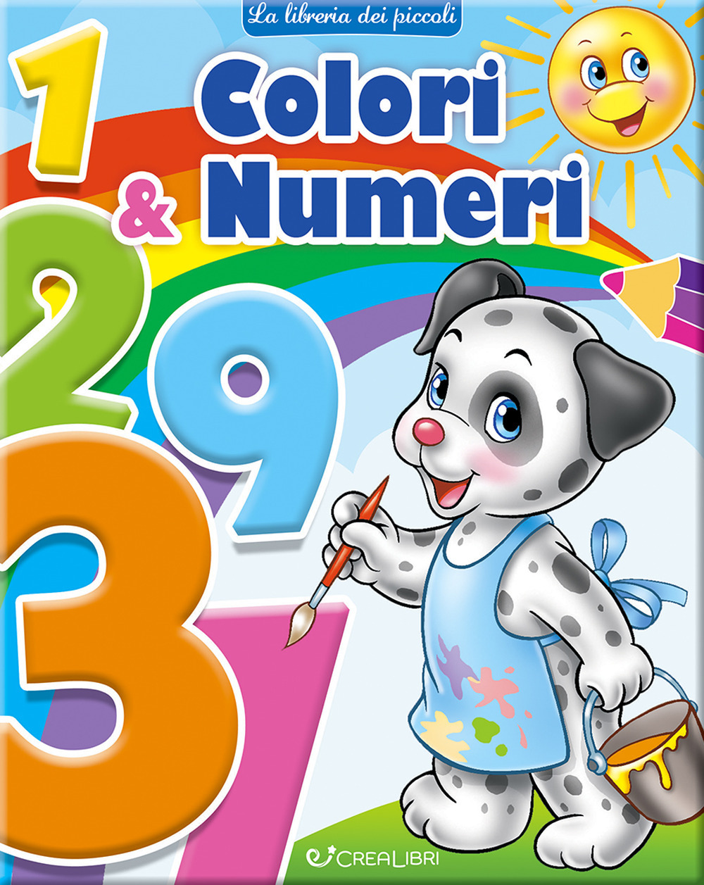 Colori & numeri. Ediz. a colori