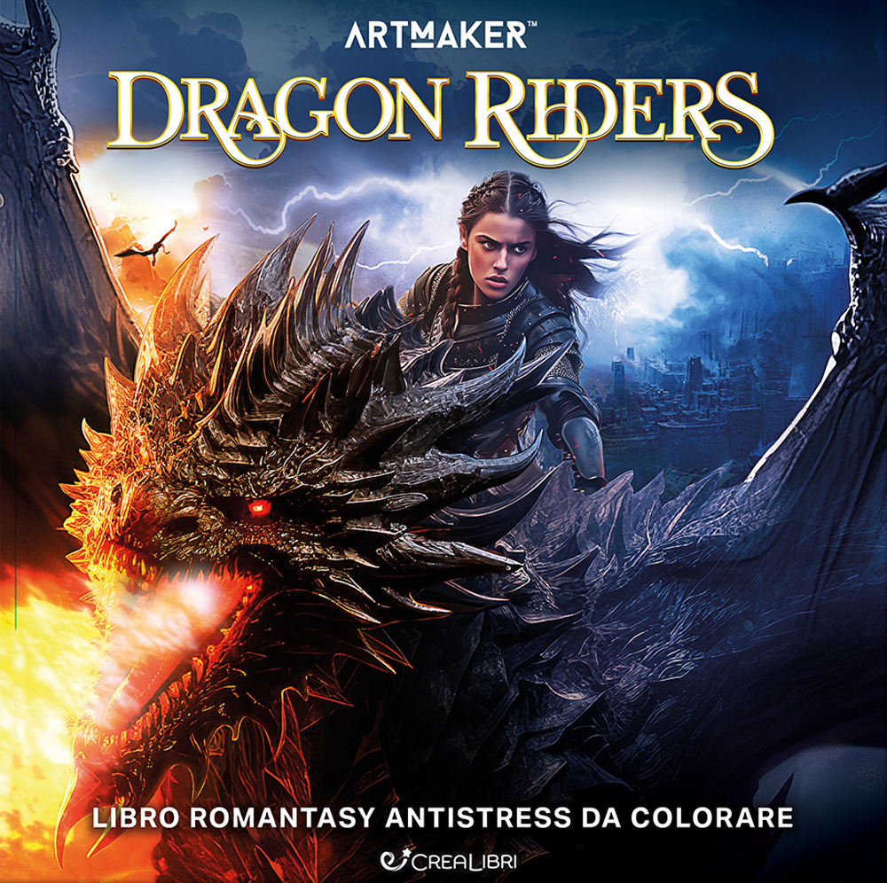 Dragon riders. Art maker. Ediz. illustrata