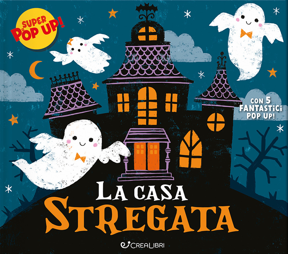 La casa stregata. Ediz. illustrata