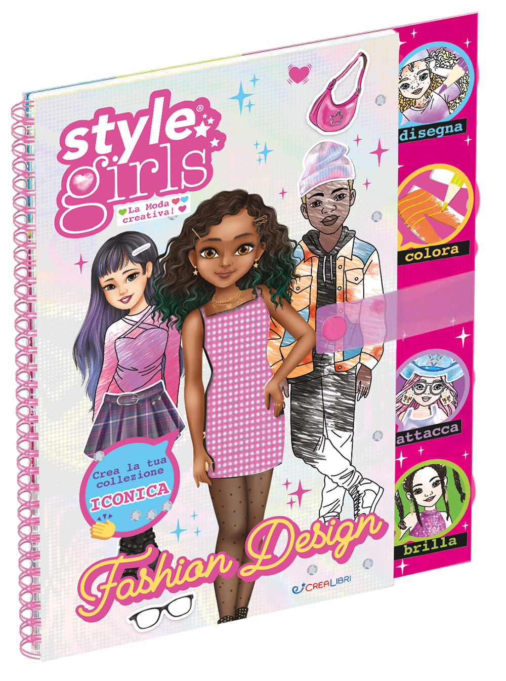 Fashion design. Style girls. Ediz. a spirale. Con busta con 500 strass. Con foglio stencil. Con pagina olografica. Con 3 pagine di stickers