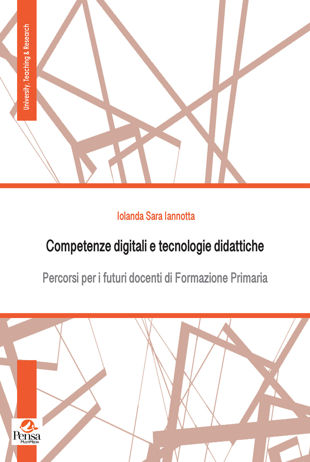 Competenze digitali e tecnologie didattiche. Percorsi per i futuri docenti di Formazione Primaria