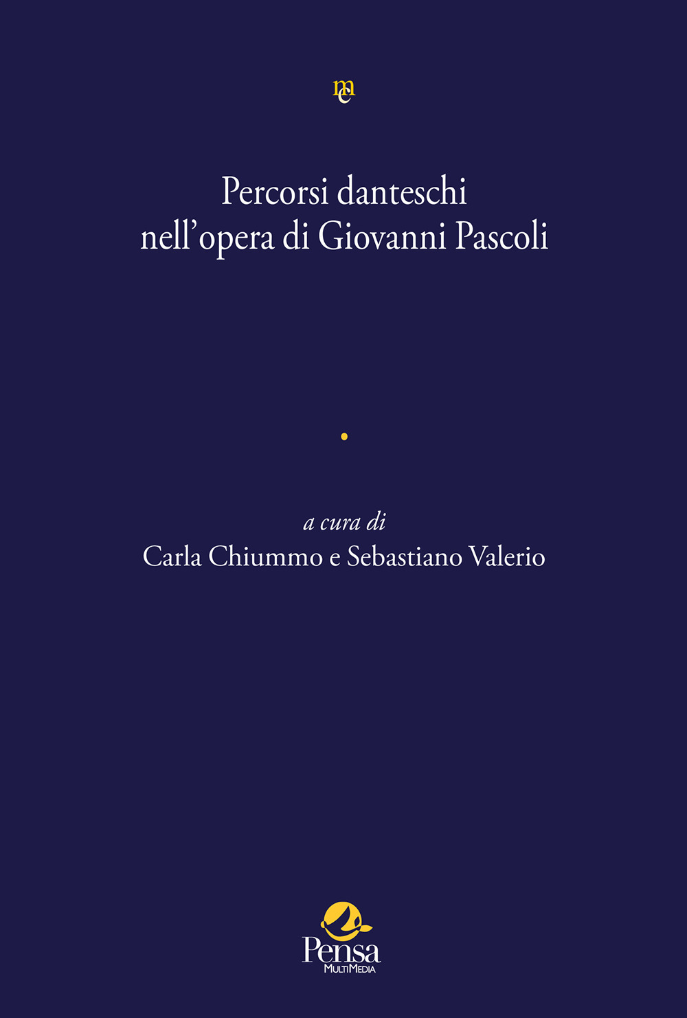 Percorsi danteschi nell'opera di Giovanni Pascoli
