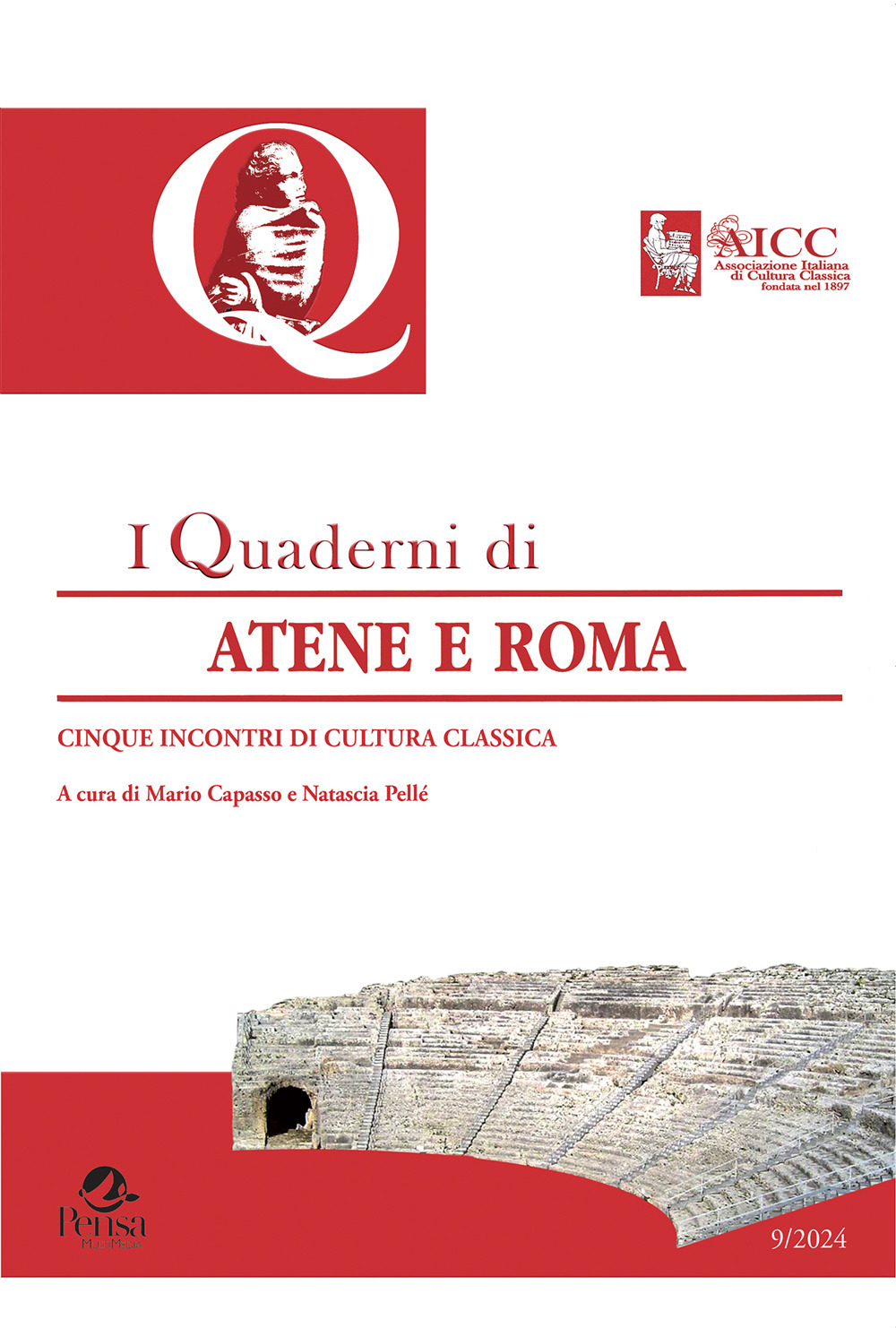 Quaderni di Atene e Roma (2024). Vol. 9: Cinque incontri di cultura classica