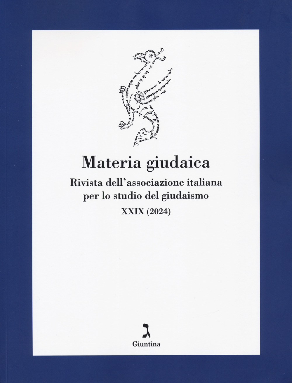 Materia giudaica. Rivista dell'Associazione italiana per lo studio del giudaismo (2024). Vol. 29