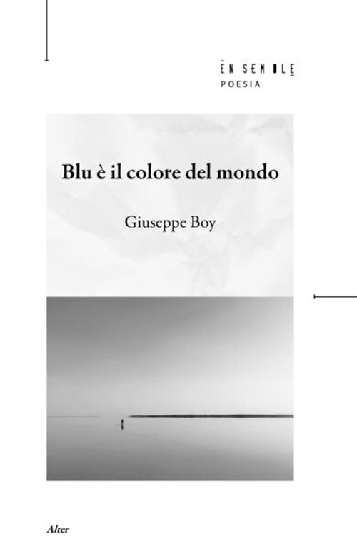 Blu è il colore del mondo