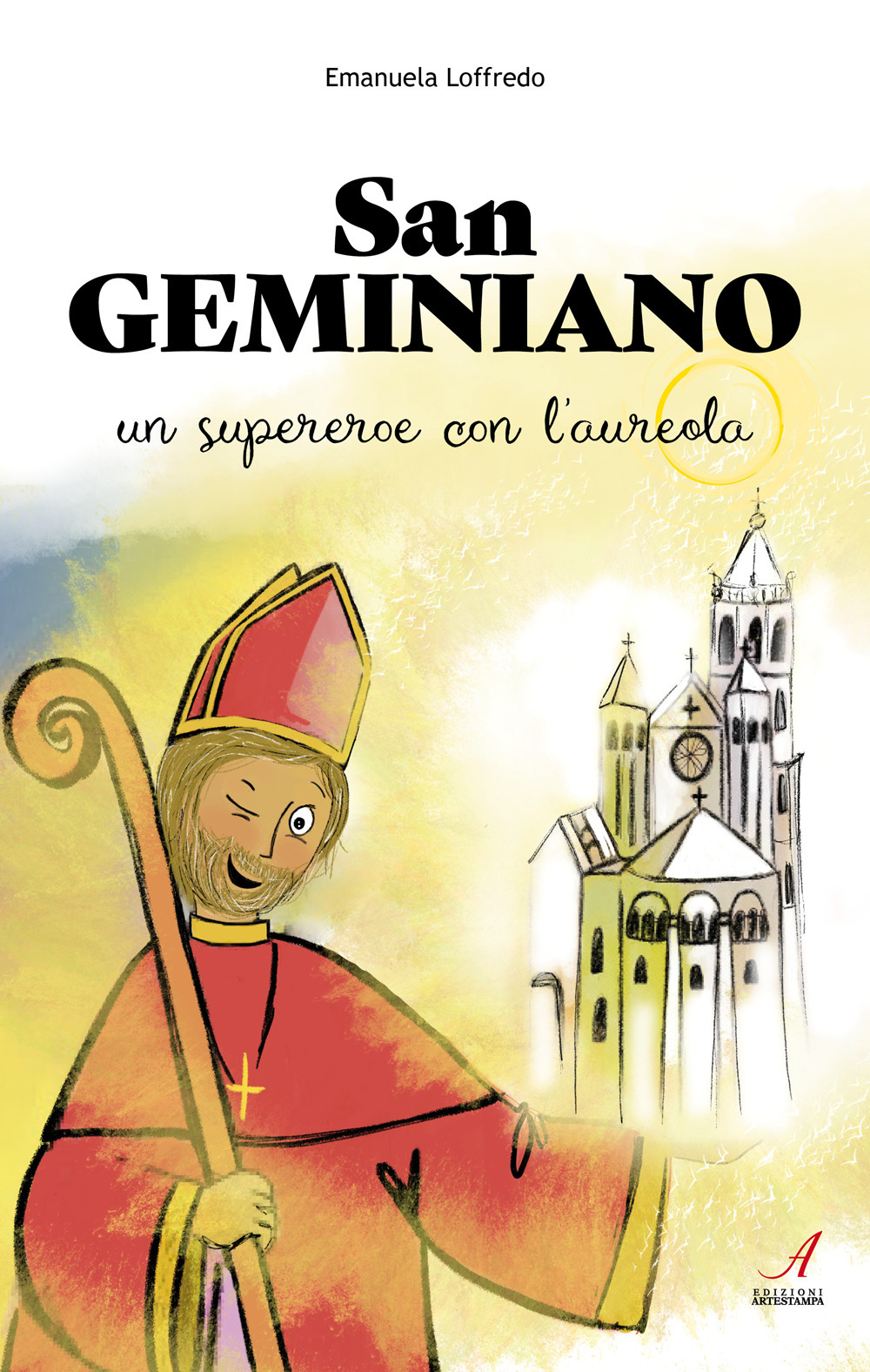 San Geminiano. Un supereroe con l'aureola