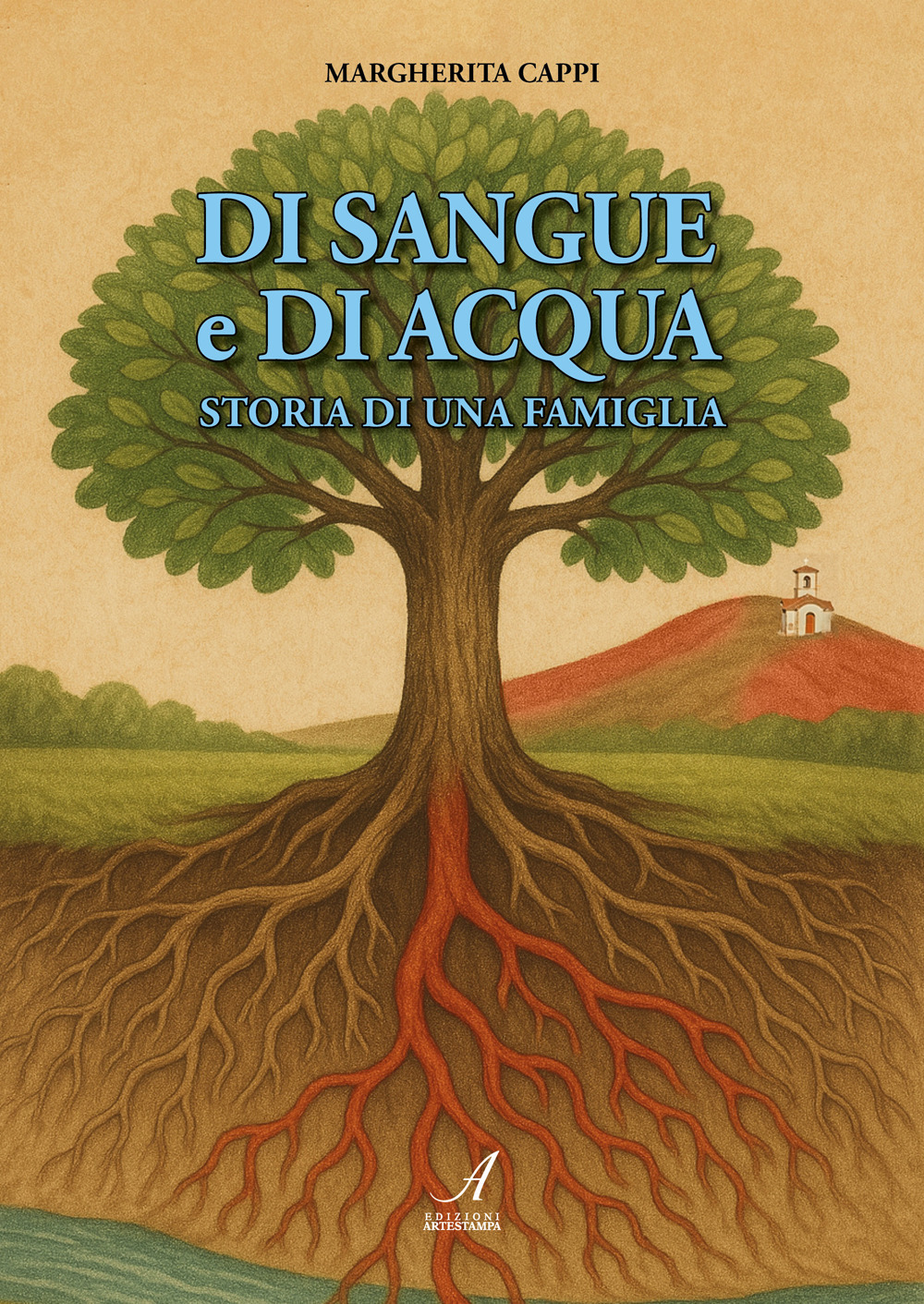 Di sangue e di acqua. Storia di una famiglia