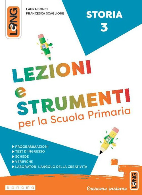 Lezioni e strumenti storia. Per la Scuola elementare. Con e-book. Con espansione online. Vol. 3