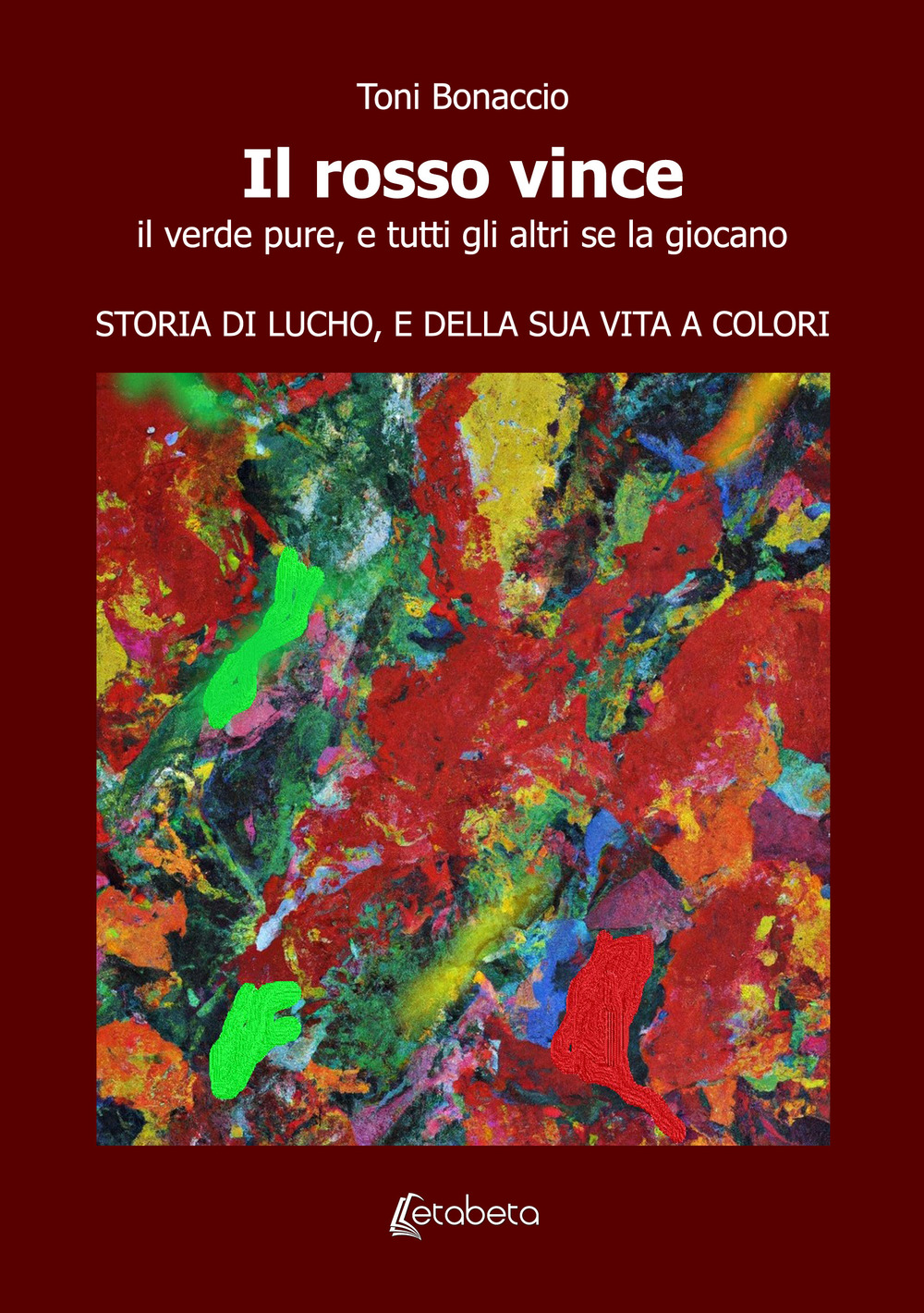 Il rosso vince. Il verde pure, e tutti gli altri se la giocano. Storia di Lucho, e della sua vita a colori