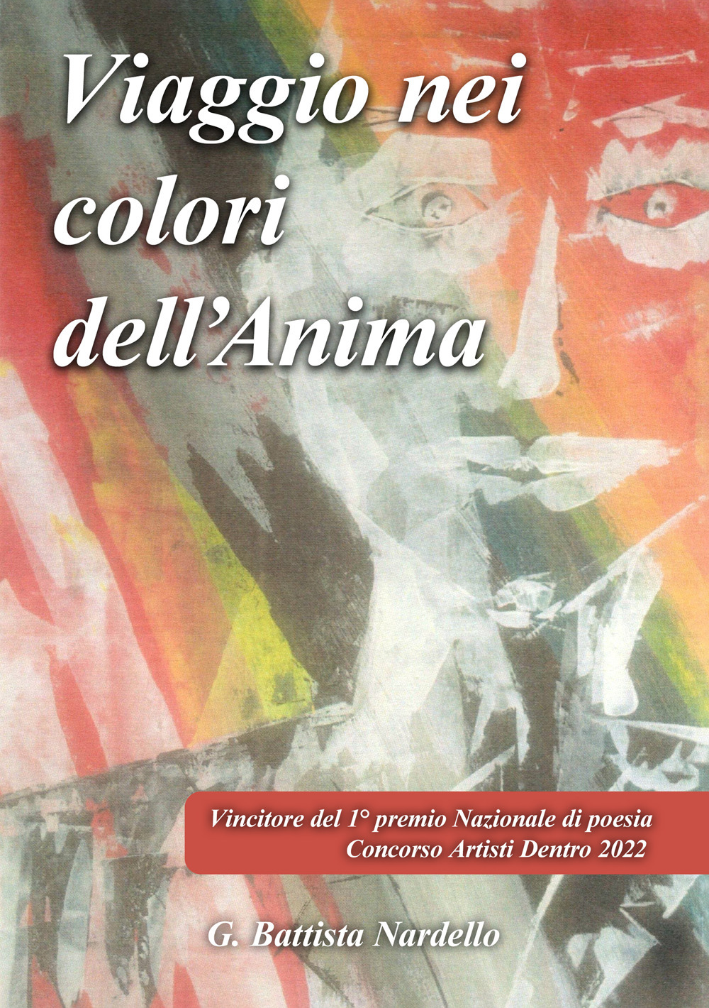 Viaggio nei colori dell'anima