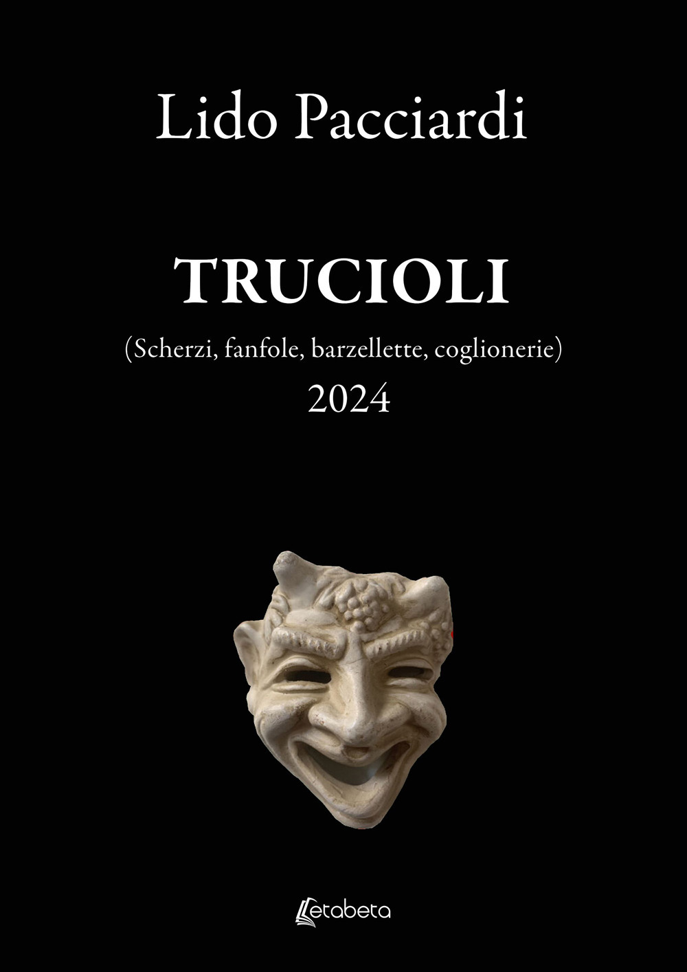 Trucioli (Scherzi, fanfole, barzellette, coglionerie)