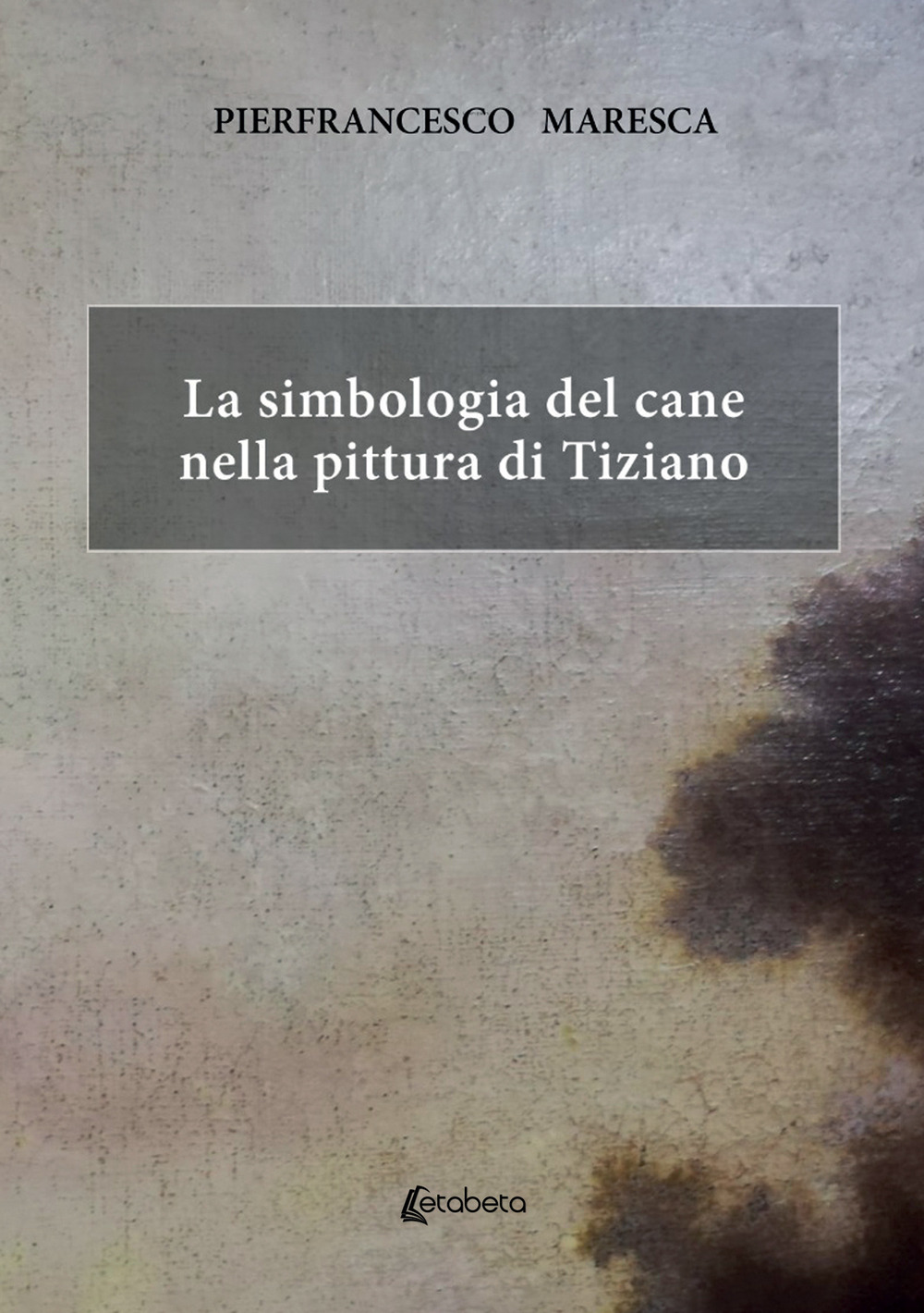 La simbologia del cane nella pittura di Tiziano