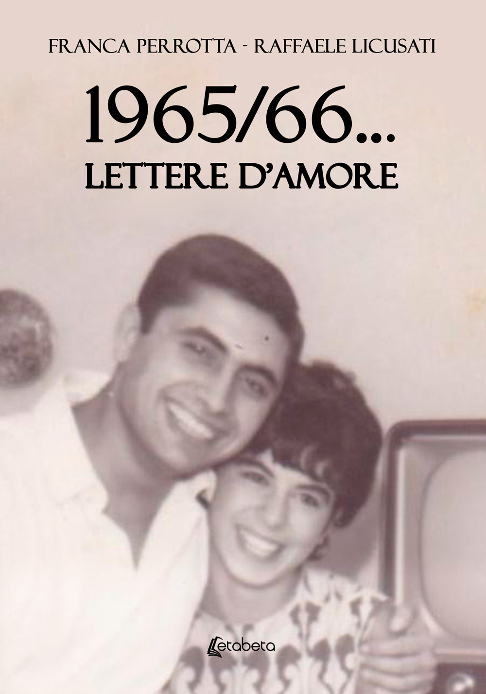 1965/66... Lettere d'amore