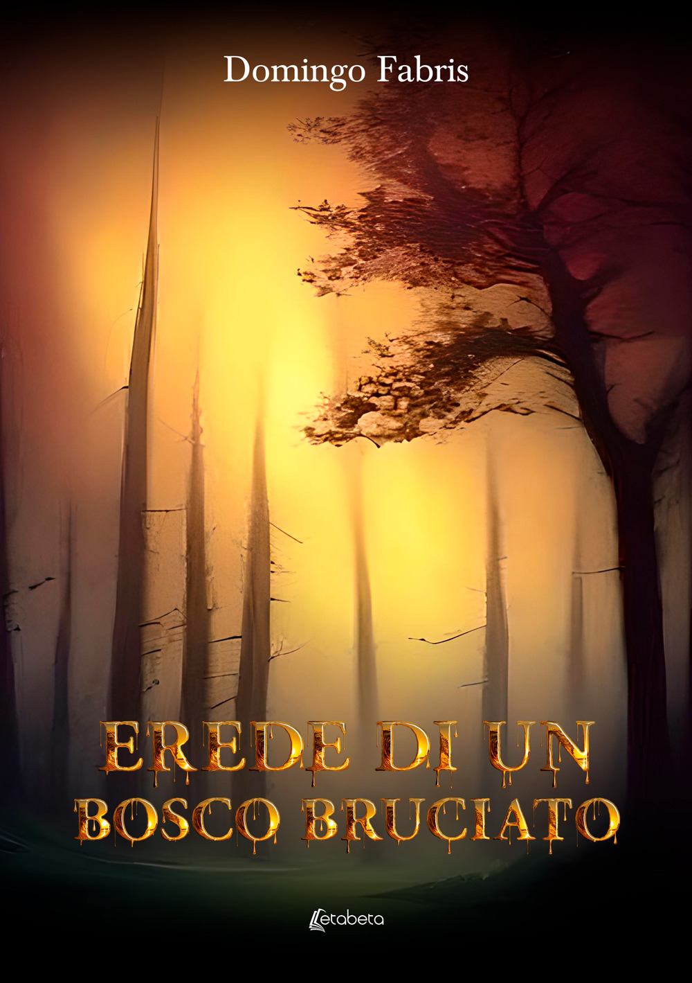 Erede di un bosco bruciato