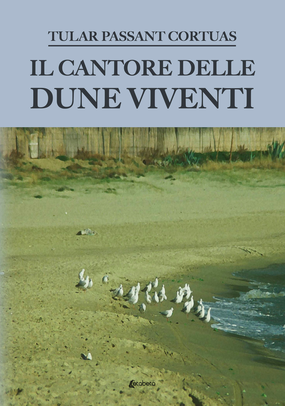 Il cantore delle dune viventi